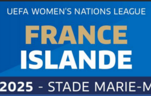 Ligue des nations féminines France-Islande